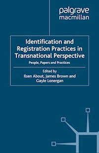 Identification and Registration Practices in Transnational Perspective - - E-Book