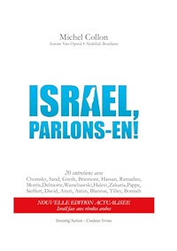 Israël, parlons-en! - Michel Collon - E-Book