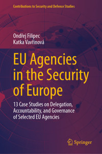 EU Agencies in the Security of Europe - Ondřej Filipec - E-Book