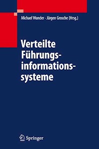 Verteilte Führungsinformationssysteme -  - E-Book