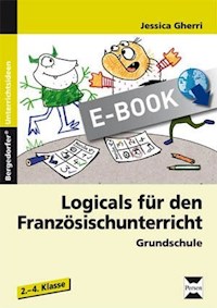 Logicals für den Französischunterricht - Jessica Gherri - E-Book
