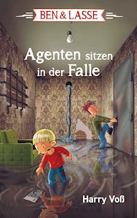 Ben und Lasse - Agenten sitzen in der Falle - Harry Voß - E-Book