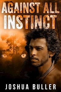 Against All Instinct - Joshua Buller - E-Book