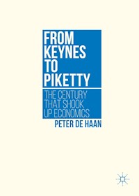 From Keynes to Piketty - Peter de Haan - E-Book