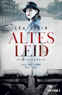 Altes Leid - Lea Stein - E-Book