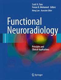 Functional Neuroradiology -  - E-Book