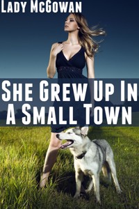 She Grew Up In A Small Town: Taboo Erotica - Lady McGowan - E-Book
