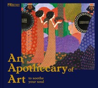 An Apothecary of Art - Ravenous Butterflies - E-Book