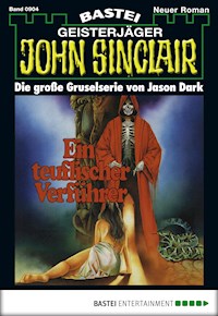 John Sinclair 904 - Jason Dark - E-Book