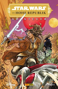 Star Wars: Die Hohe Republik - Abenteuer - Band 1 - Daniel José Older - E-Book