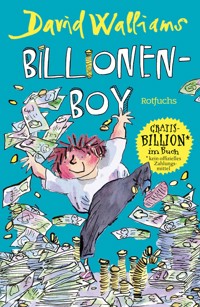 Billionen-Boy - David Walliams - E-Book