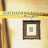 Goldagengarden, Folge 2 - Marco Göllner - Hörbuch