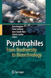 Psychrophiles: From Biodiversity to Biotechnology -  - E-Book