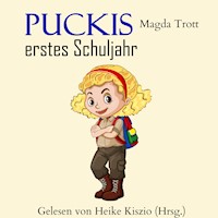 Puckis erstes Schuljahr - Magda Trott - Hörbuch