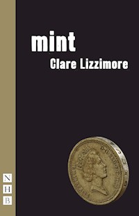 Mint - Clare Lizzimore - E-Book