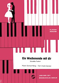 Ein Wochenende mit dir - Gerhard Honig - E-Book