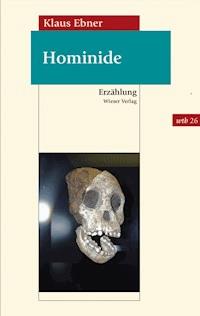 Hominide - Klaus Ebner - E-Book