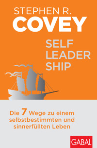 Self-Leadership - Stephen R. Covey - E-Book