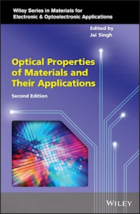 Optical Properties of Materials and Their Applications -  - E-Book