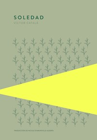 Soledad - Víctor Català - E-Book