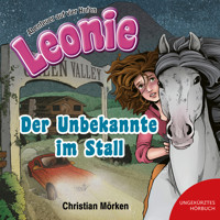 Leonie: Der Unbekannte im Stall - Christian Mörken - Hörbuch