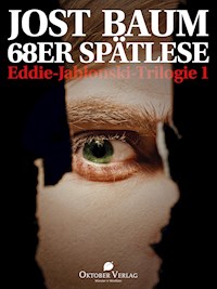 68er Spätlese - Jost Baum - E-Book