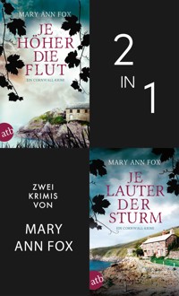 Je höher die Flut & Je lauter der Sturm - Mary Ann Fox - E-Book