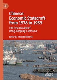 Chinese Economic Statecraft from 1978 to 1989 -  - E-Book