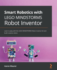 Smart Robotics with LEGO MINDSTORMS Robot Inventor - Aaron Maurer - E-Book