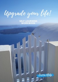Upgrade your life! - Corinna Klotz - E-Book