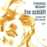 Eva schläft (Ungekürzt) - Francesca Melandri - Hörbuch