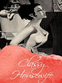 Classy Housewife - George Willson - E-Book