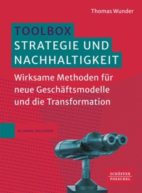 Toolbox Strategie und Nachhaltigkeit - Thomas Wunder - E-Book