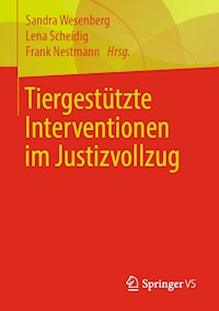 Tiergestützte Interventionen im Justizvollzug -  - E-Book