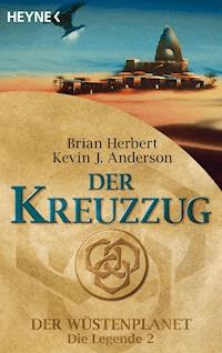 Der Kreuzzug - Brian Herbert - E-Book