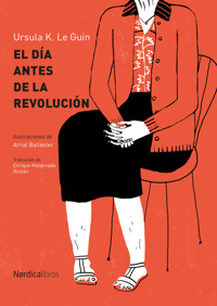 El día después de la revolución - Ursula K. Le Guin - E-Book