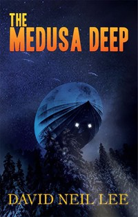 The Medusa Deep - David Neil Lee - E-Book