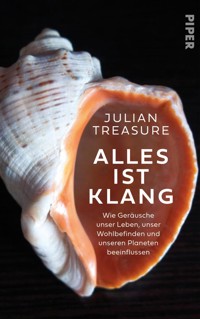 Alles ist Klang - Julian Treasure - E-Book