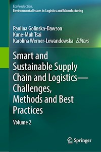 Smart and Sustainable Supply Chain and Logistics — Challenges, Methods and Best Practices - - E-Book