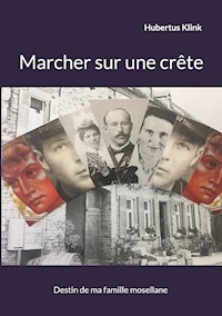 Marcher sur une crête - Hubertus Klink - E-Book