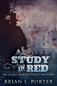 A Study In Red - Brian L. Porter - kostenlos E-Book