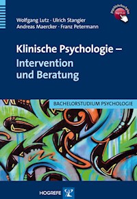 Klinische Psychologie – Intervention und Beratung - Wolfgang Lutz - E-Book