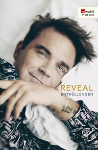 Reveal: Robbie Williams - Chris Heath - E-Book