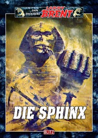 Larry Brent Classic 056: Die Sphinx - Dan Shocker - E-Book