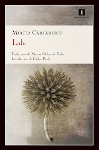 Lulu - Mircea Cartarescu - E-Book
