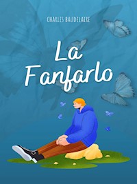La Fanfarlo - Charles Baudelaire. - E-Book