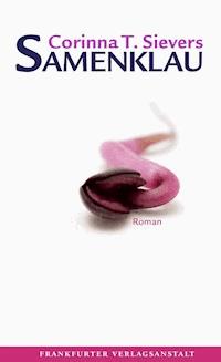 Samenklau - Corinna T. Sievers - E-Book