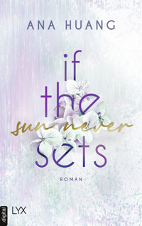 If The Sun Never Sets - Ana Huang - E-Book