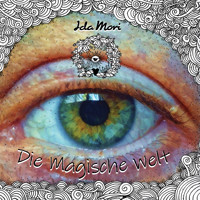 Die magische Welt - Ida Mori - E-Book