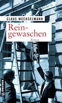 Reingewaschen - Claus Wechselmann - E-Book